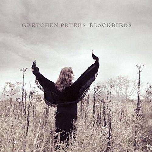 Gretchen Peters Blackbirds